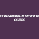 New Year Greetings for Boyfriend and Girlfriend